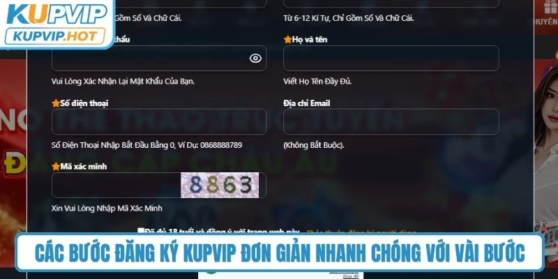 Các bước đăng ký KUPVIP đơn giản nhanh chóng với vài bước